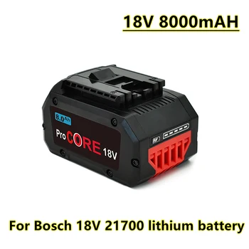Аккумуляторная литиевая батарея Pro CORE 21700 18 В 8,0 Ач для аккумуляторного электроинструмента Bosch BAT609 BAT618, сменная батарея