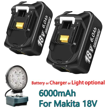 Для Makita 18V Аккумулятор 6Ah Литиевая Батарея Для Дрели Makita Для LXT BL1860B BL1860 BL1850 Для Makita Аккумуляторная батарея BL1890