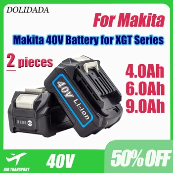 2 ШТ Новый 4Ah 6Ah 9Ah для Makita 40V Аккумуляторная Батарея для Электроинструментов XGT 40V BL4025 BL4040 BL4020 BL4050 BL4060 BL4050B